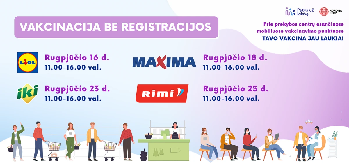 VAKCINACIJA BE REGISTRACIJOS