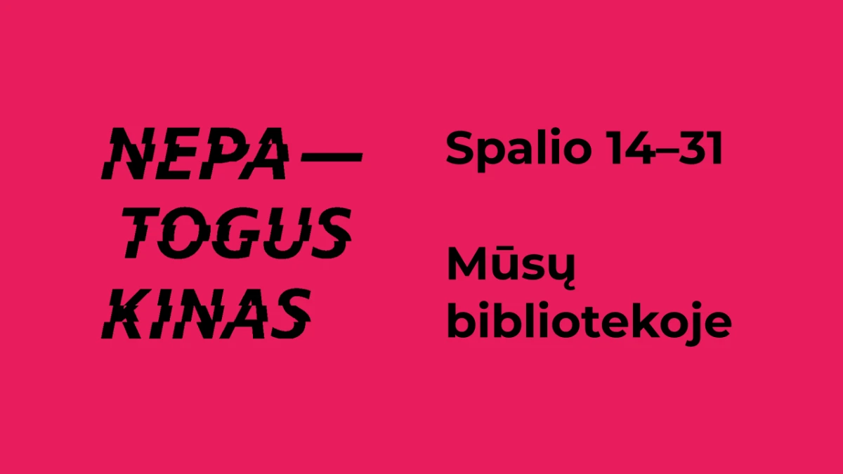 Festivalis „Nepatogus kinas“ atvyksta į G. Petkevičaitės-Bitės viešąją biblioteką