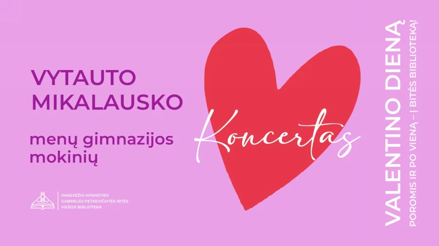 Bibliotekoje – tik gražiausia meilės muzika