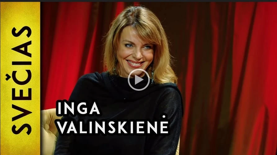 Pokalbis su Inga Valinskiene