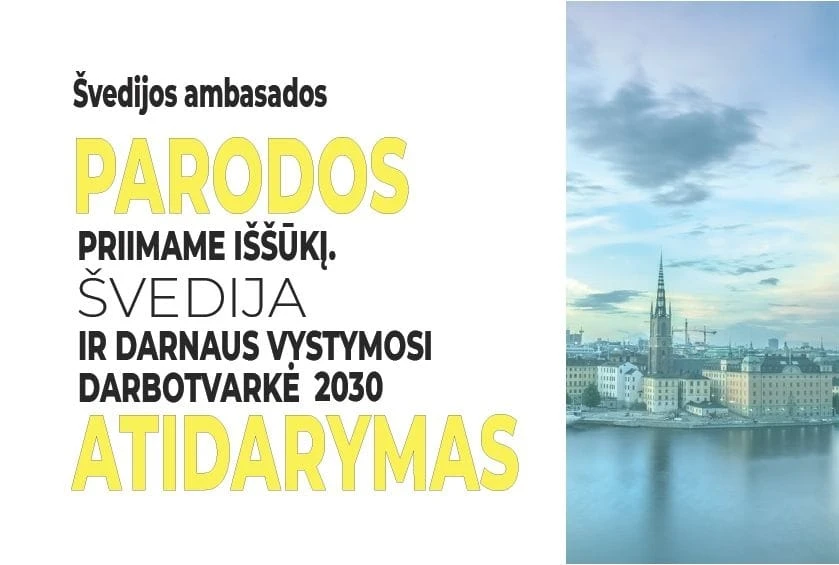 Susipažinkime su iššūkį priėmusia Švedija