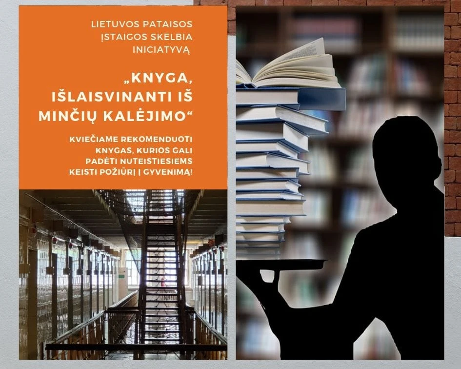 Lietuvos pataisos įstaigos skelbia iniciatyvą „Knyga, išlaisvinanti iš minčių kalėjimo“