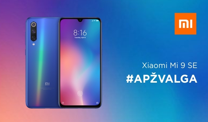 „Xiaomi Mi 9 SE“ – vienintelis pigus 2019 m. flagmanas? APŽVALGA [VIDEO]