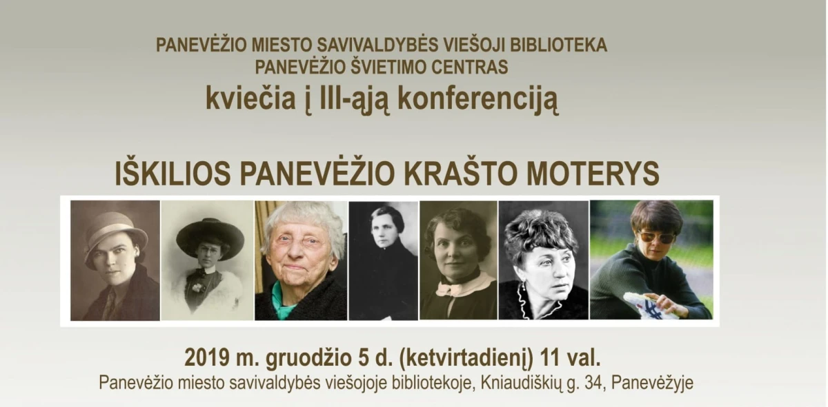 Konferencija „Iškilios Panevėžio krašto moterys“