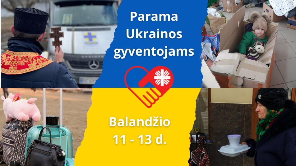 Caritas vėl skelbia paramos rinkimo akciją Ukrainos žmonėms