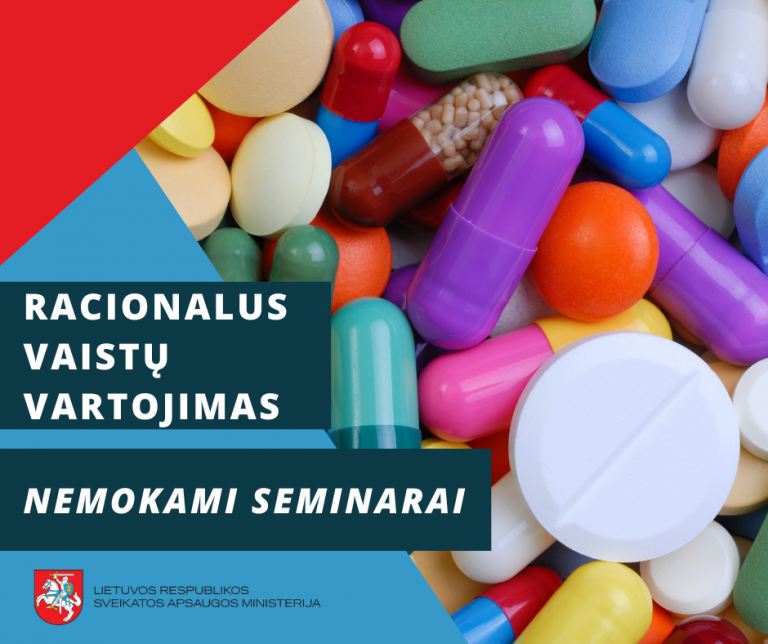 racionalus vaistu vartojimas nemokami seminarai visuomenei 002