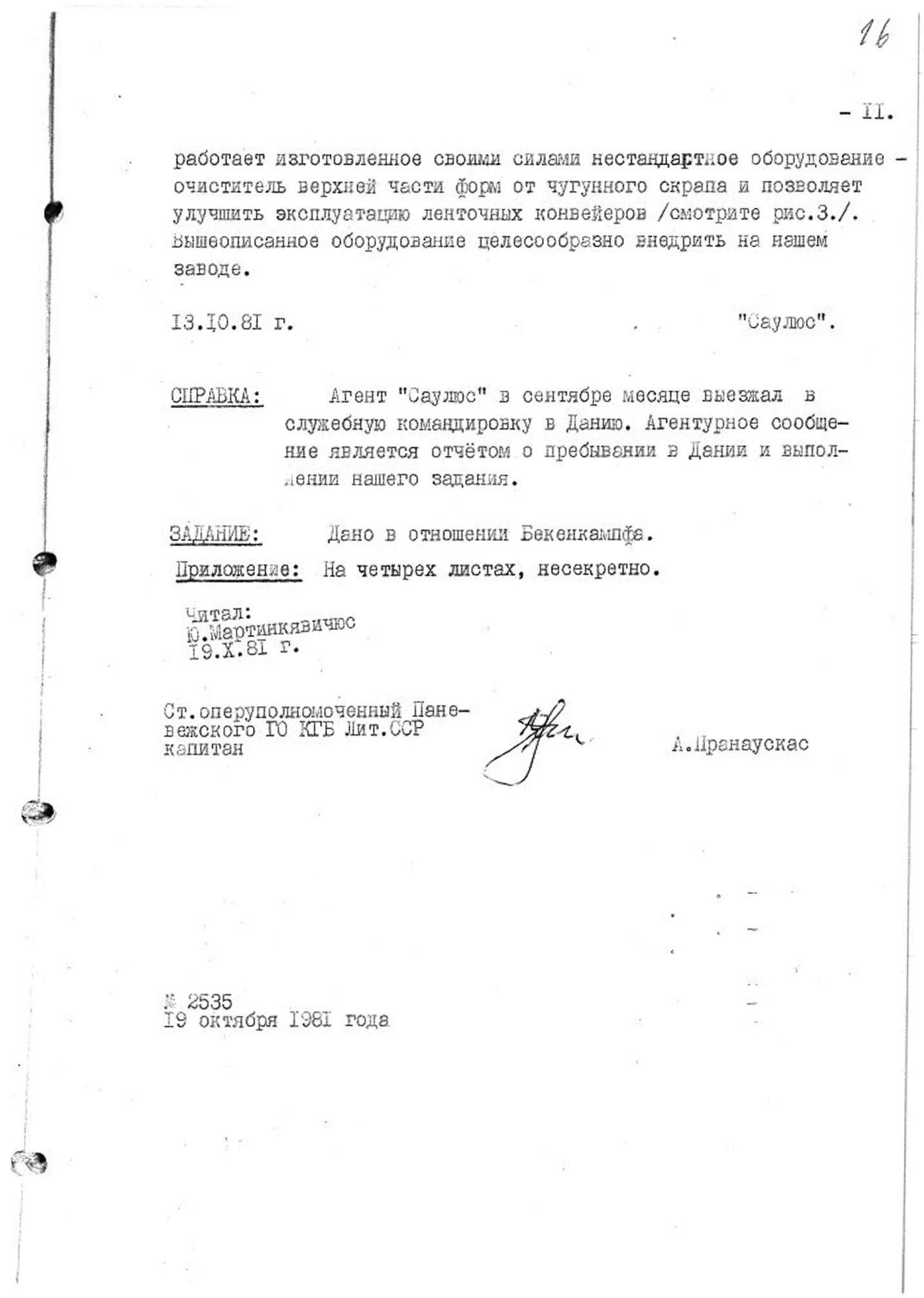 Šnipai ir išdavikai vaidenosi visur