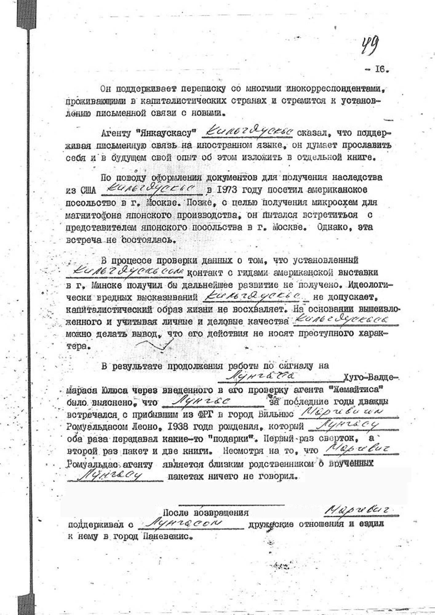 Šnipai ir išdavikai vaidenosi visur