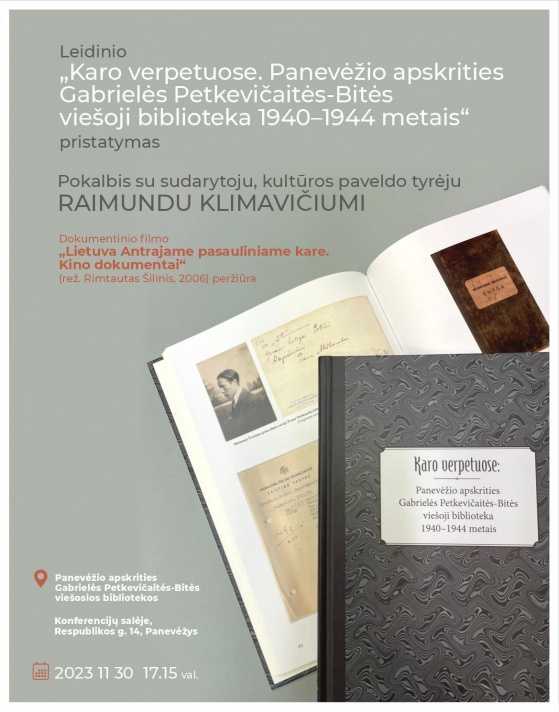 Gabrielės Petkevičaitės-Bitės viešoji biblioteka Antrojo pasaulinio karo verpetuose – leidinio pristatymas