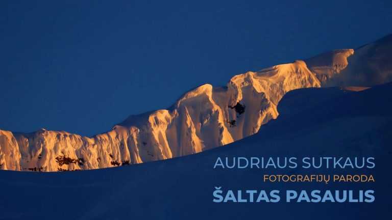 Parodos atidarymas: fotografiniai Audriaus Sutkaus keliai po šaltą pasaulį
