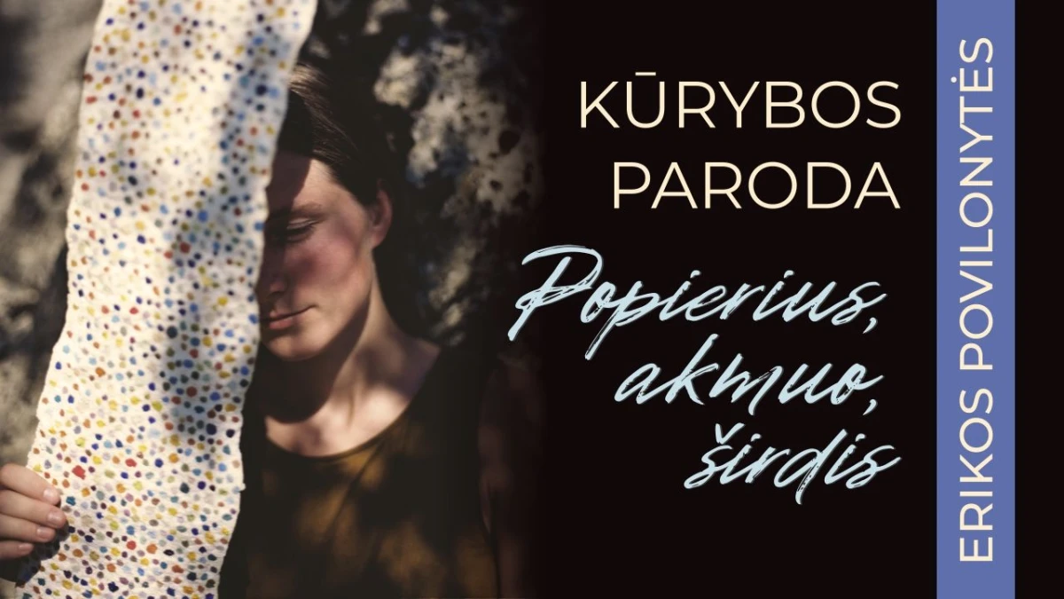 Erika Povilonytė: užčiuopti akmens gyvybę