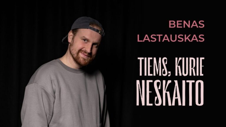 Benas Lastauskas – tiems, kurie neskaito
