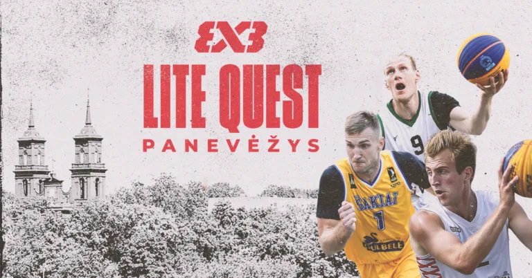 Panevėžyje „3x3 Lite Quest Panevėžys“ turnyras