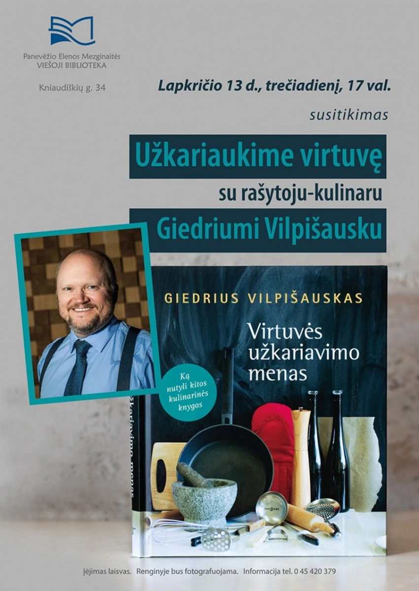 Į susitikimą kviečia rašytojas-kulinaras g. vilpišauskas