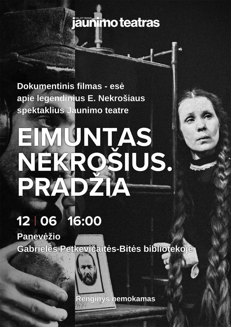 režisieriaus eimunto nekrošiaus kūrybinio kelio pradžiai atminti