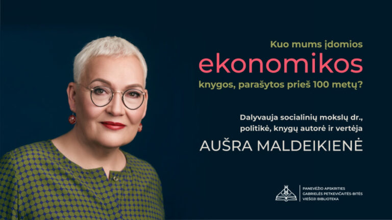 Su Aušra Maldeikiene – apie ekonomikos įdomybes