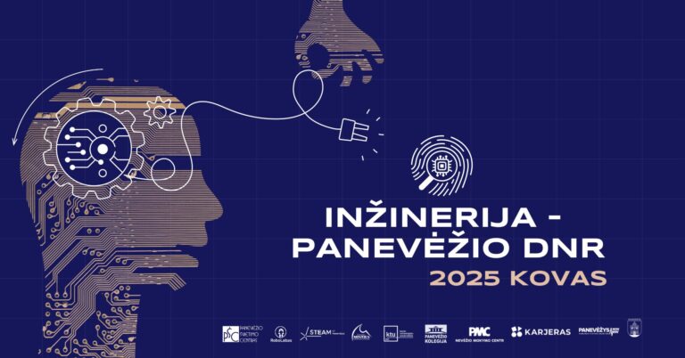 Visą kovo mėnesį – inžinerijos šventė: Panevėžys kviečia į „Inžinerija – Panevėžio DNR“