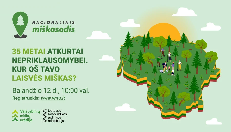 Nacionalinis miškasodis! Švęskime atkurtos laisvės 35-metį sodindami miškus ateities kartoms