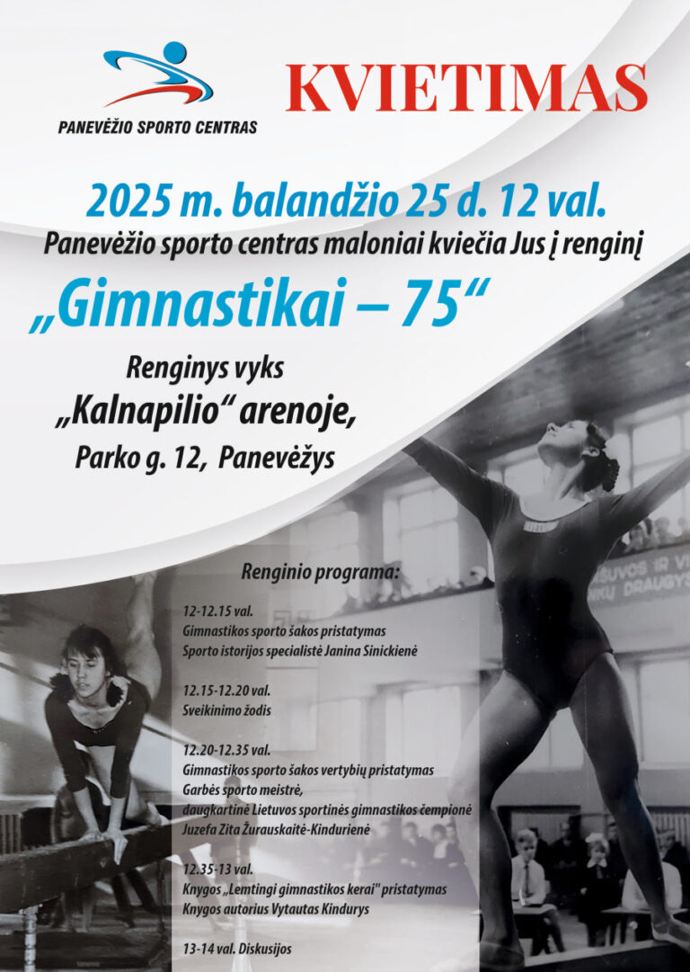 „Kalnapilio“ arenoje renginys – „Gimnastikai - 75“