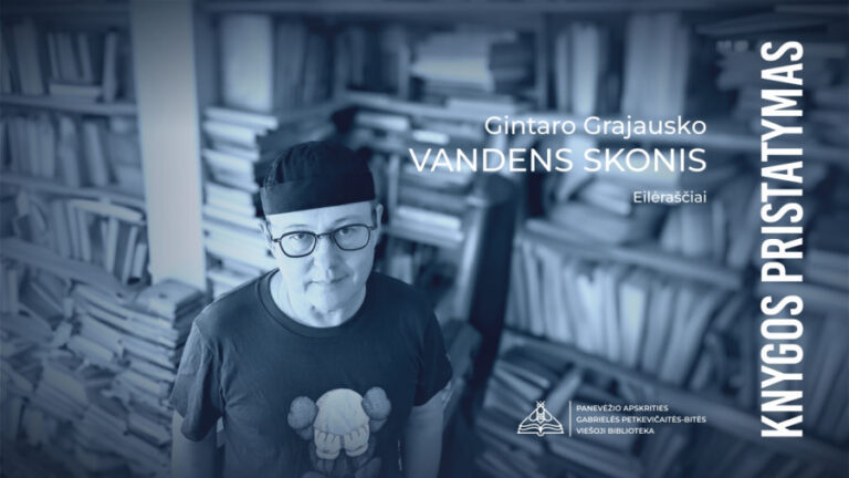 Su Gintaru Grajausku – apie vandens skonį