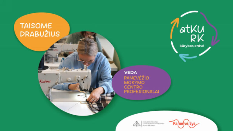 Kūrybos erdvė „atKURK”. Drabužių taisymo dirbtuvės