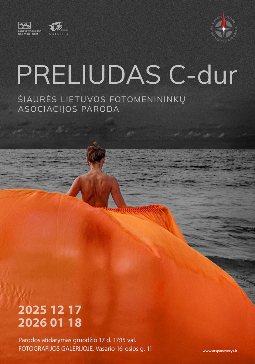 Šiaurės Lietuvos fotomenininkų asociacijos paroda „Preliudas C-dur“