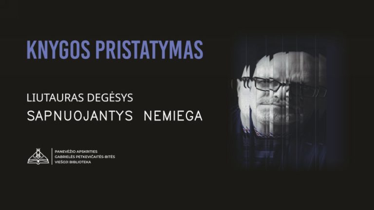 Liutauro Degėsio romano „Sapnuojantys nemiega“ pristatymas