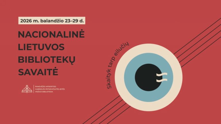 Nacionalinė Lietuvos bibliotekų savaitė Panevėžyje: kvietimas skaityti, pažinti ir dalyvauti