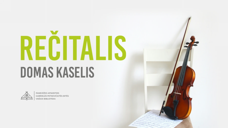 RECITALIS Domas Kaselis psl