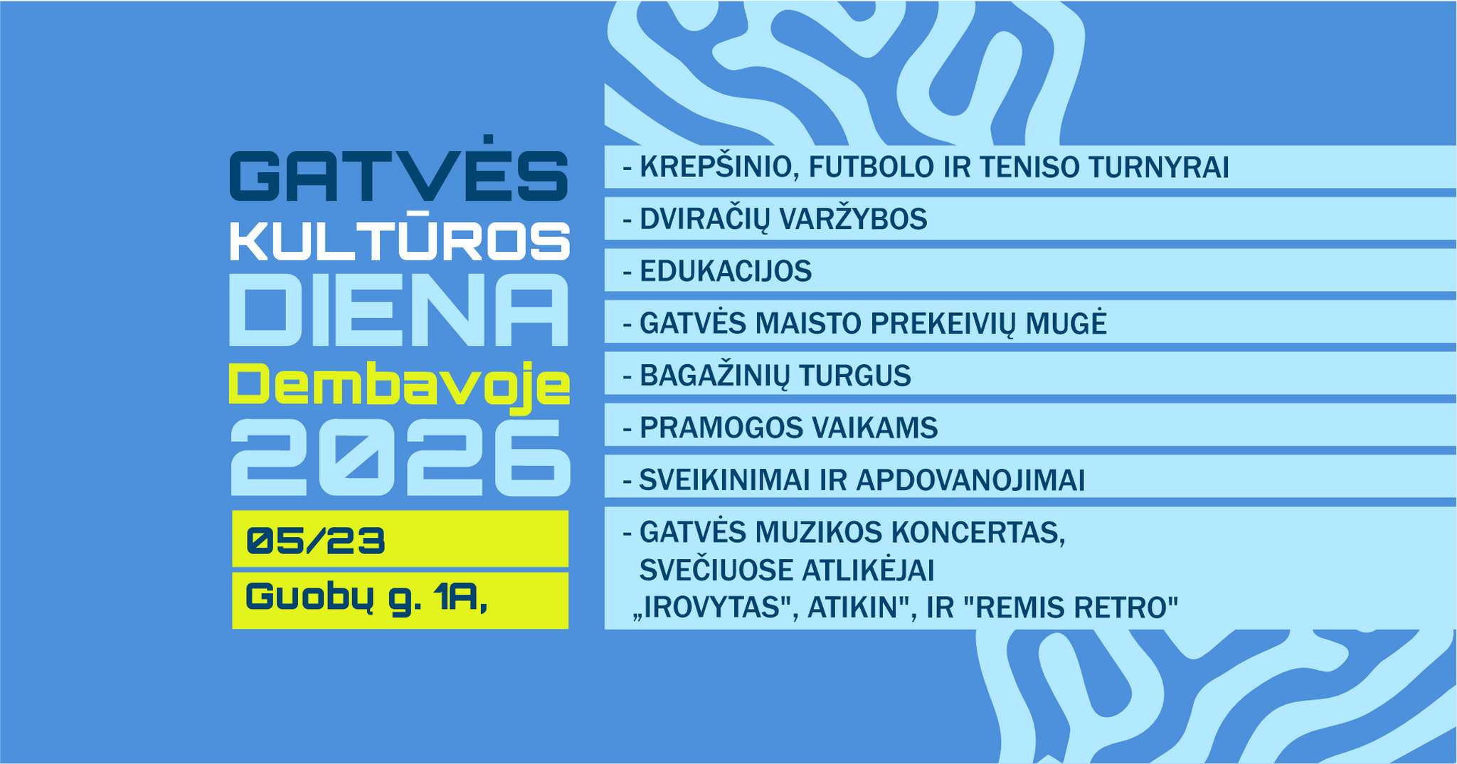 Renginys “Gatvės kultūros diena Dembavoje 2026″