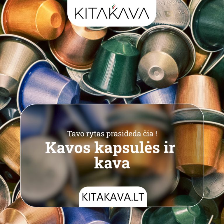 Kavos kapsulių pasaulis tapo paprastesnis: susipažinkite su atsinaujinusia KITAKAVA.LT Kitakava.lt