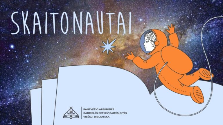 Į biblioteką sugrįžta ,,Skaitonautai“! Į biblioteką sugrįžta ,,Skaitonautai“!