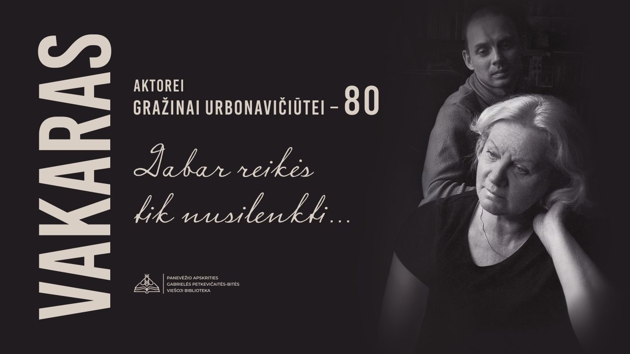 Šventiniame vakare – pagarba aktorei Gražinai Urbonavičiūtei Šventiniame vakare – pagarba aktorei Gražinai Urbonavičiūtei